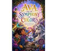 Ava and the Symphony of Colors