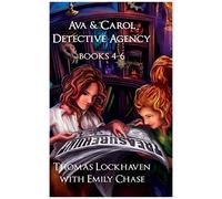 Ava & Carol Detective Agency (Books 4-6)