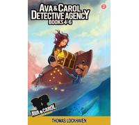 Ava & Carol Detective Agency Series: Books 4-6