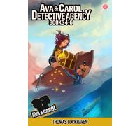 Ava & Carol Detective Agency Series: Books 4-6
