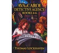 Ava & Carol Detective Agency Series: Books 4-6