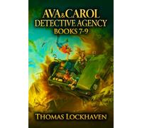 Ava & Carol Detective Agency Series: Books 7-9