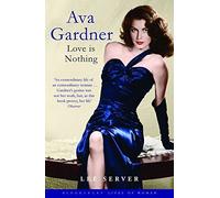 Ava Gardner (Bloomsbury Lives of Women) by SERVER LEE(1905-07-02)
