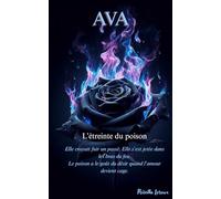 AVA: L'étreinte du poison