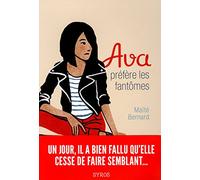 Ava préfère les fantômes (1)