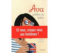 Ava préfère se battre