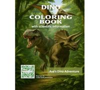 Ava’s Dino Adventure: A Personalized Dinosaur Coloring Book for Kids Ages 8-16