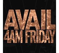 Avail - 4am Friday