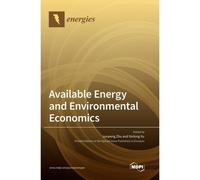 Available Energy And Environmental Economics