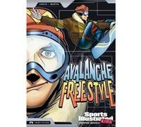 Avalanche Freestyle by Scott Ciencin Ciencin, Scott (Auteur)