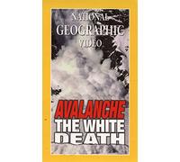 Avalanche-the White Death [VHS]
