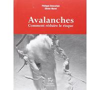 Avalanches - Comment réduire le risque