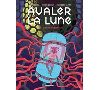 Lucie Castel, Robin Cousin & Grégory Jarry – Avaler la Lune: L'Ascenseur – Tome 1 – Cartonné