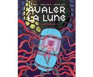 Avaler la Lune Lucie Castel (Dessinateur), Robin Cousin (Scénario), Grégory Jarry (Scénario)
