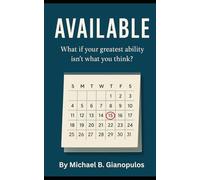 Avaliable: What If Your Greatest Ability Isn’t What You Think?