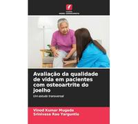 Avaliação da qualidade de vida em pacientes com osteoartrite do joelho