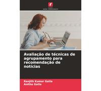 Avaliação de técnicas de agrupamento para recomendação de notícias