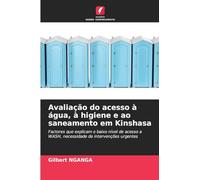 Avaliação do acesso à água, à higiene e ao saneamento em Kinshasa