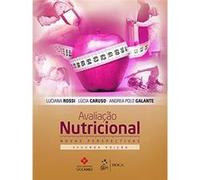 Avaliação Nutricional. Novas Perspectivas Luciana Rossi (Auteur)