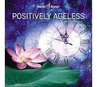 Avalon, Patty Ray & Hemi-Sync - Positively Ageless with Hemi-Sync (4cd) [Import Anglais]
