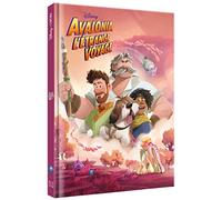 AVALONIA, L'ETRANGE VOYAGE - Disney Cinéma - L'histoire du film