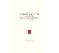 Avance en vie profonde