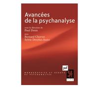 Avancées de la psychanalyse - Paul Denis - Puf - broché - Etude