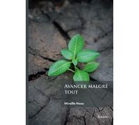 Avancer malgré tout - Mireille Flaure Nono Fogue - Edilivre-Aparis - broché - Roman