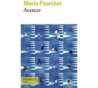 Avancer Maria Pourchet (Auteur)