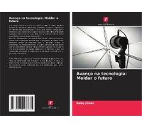 Avanço Na Tecnologia: Moldar O Futuro
