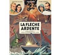 Avant Blake et Mortimer - Tome 2 - La Flèche ardente