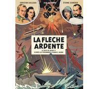 Avant Blake et Mortimer - Tome 2 - La Flèche ardente - Jean Van Hamme - Blake Et Mortimer - cartonné - Bande dessinée