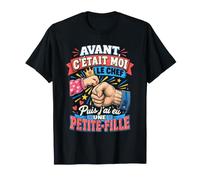 Avant C'Était Moi Le Chef Puis J'Ai EU Une Petite Fille Papy T-Shirt