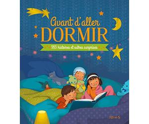 AVANT D'ALLER DORMIR - 365 HISTOIRES ET AUTRES SUPRISES