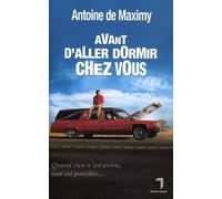 Avant d'aller dormir chez vous