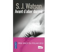 Avant d'aller dormir de WATSON, S.J. (2013) Broché