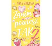 Avant de dire OUI 2 - Anna Matusiak (Buch auf Polnisch)