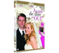 Avant de dire oui