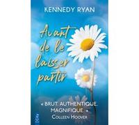 Avant de le laisser partir Kennedy Ryan (Auteur)
