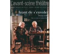 Avant de S Envoler - Florian Zeller - L'avant-Scene Theatre - broché - Revue