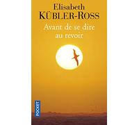Avant de se dire au revoir