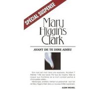 Mary Higgins Clark – Avant de te dire adieu – Roman – Broché