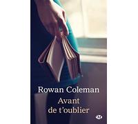 Avant de t'oublier
