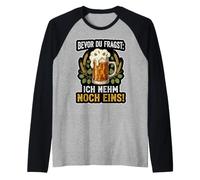 Avant de Vous Demander: Je Prends Une Autre Chose! - Fête Amusante Manche Raglan