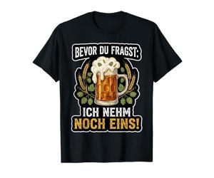 Avant de Vous Demander: Je Prends Une Autre Chose! - Fête Amusante T-Shirt