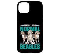 Avant d'être Normale, J'Ai Maintenant Un propriétaire de Chiot Beagles, Amoureux des Chiens Coque pour iPhone 15 Plus