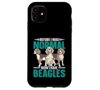 Avant d'être Normale, J'Ai Maintenant Un propriétaire de Chiot Beagles, Amoureux des Chiens Coque pour iPhone 11