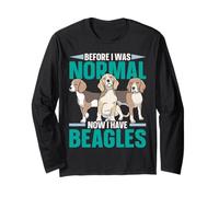 Avant d'être Normale, J'Ai Maintenant Un propriétaire de Chiot Beagles, Amoureux des Chiens Manche Longue