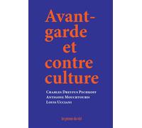 Avant-garde et contre culture - Charles Dreyfus Pechkoff - Presses Du Reel - Poche - Essai