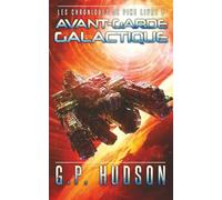 Avant-garde Galactique: Une Aventure Épique de Space Opera